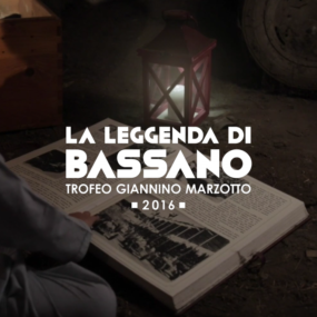 Video La Leggenda di Bassano